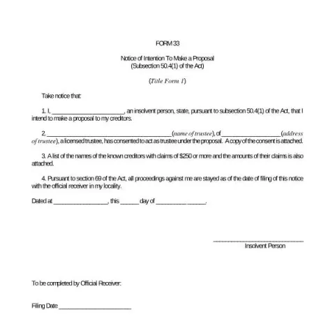 Document preview: Understanding the Notice of Intention to Make a Proposal (Form 33) — Legal & justice (Form 33)