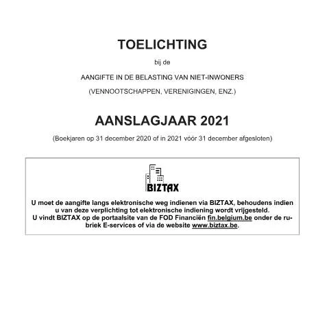 Aperçu du document Guide essentiel pour les sociétés non résidentes en Belgique — Impôts & fiscalité (CERFA n°121-aangifte-bni-ven-toelichting-2021)