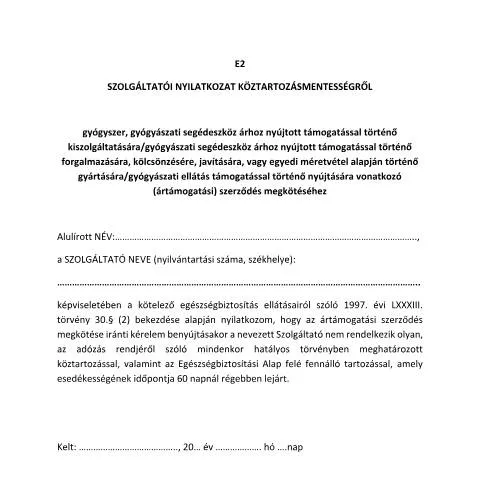 Document preview: egészségügyi szolgáltatói nyilatkozat szerepe és célja — Egészség (CERFA n°ATG.182.K)