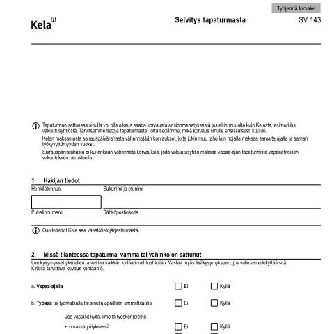 Document preview: Miksi täyttää Selvitys tapaturmasta -lomake? — Terveys (CERFA n°Kela SV 143)