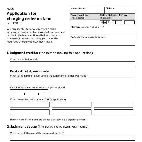 Document preview: How to Apply for a Charging Order on Property Using Form N379 — Legal & justice