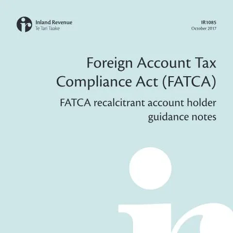 Document preview: Understanding FATCA Recalcitrant Account Holder Guidance IR1085 — Government & admin (CERFA n°IR1085)