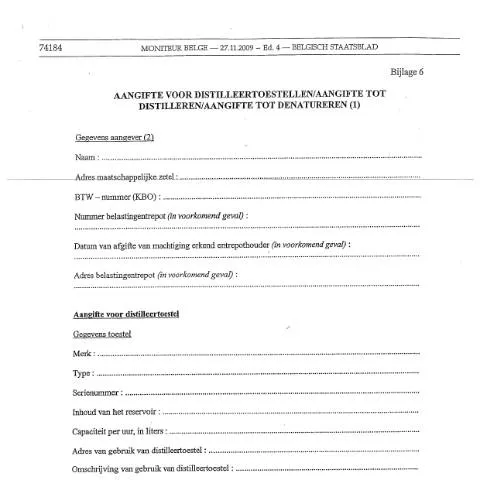 Aperçu du document Comprendre l'Aangifte pour distilleertoestellen en Belgique — Démarches administratives (CERFA n°ACC_FORM_Aangifte distilleertoestellen-distilleren-denatureren-17-03-2017)