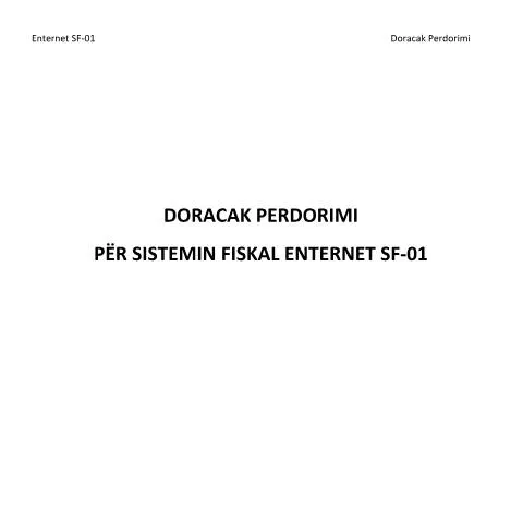 Document preview: Formulari ENT SF01 DoracakPerdorimi dhe Rëndësia e Tij — Procedura administrative