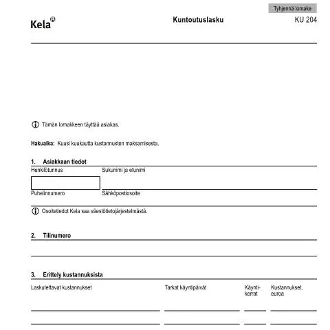 Document preview: Kuntoutuslasku KU 204: Tuki kuntoutusprosessissa — Terveys (CERFA n°Kela KU 204)