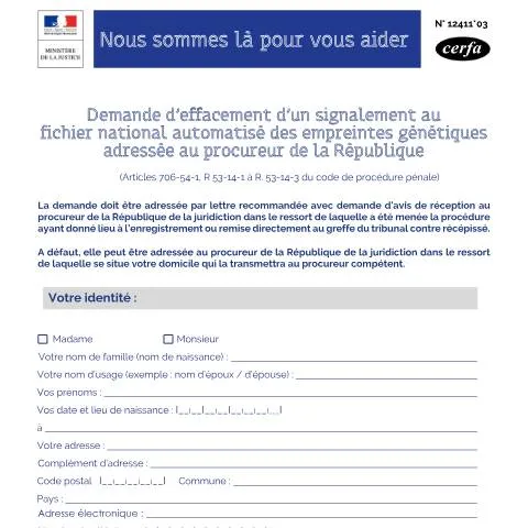 Aperçu du document Comment demander la suppression de ses données du fichier génétique — Démarches administratives (CERFA n°12411*03)