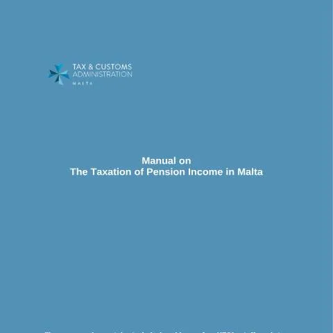 Document preview: Comprehensive Guide to Pension Income Taxation in Malta — Taxes (CERFA n°manual-on-taxation-of-pension-income---dec-20243eadc2cf-34f0)