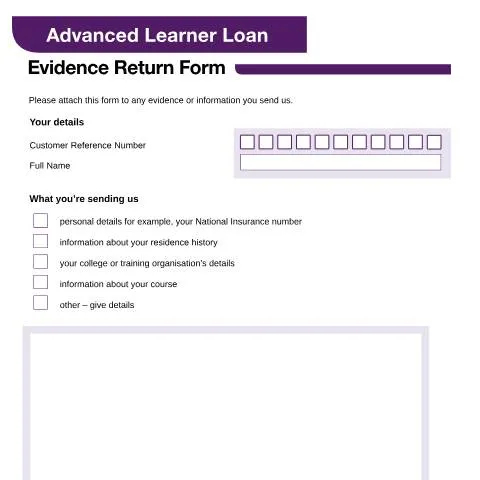Document preview: How to Complete Your Advanced Learner Loan Evidence Return Form — Taxes