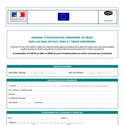 Aperçu du document Demande d'autorisation de pêche dans les eaux de pays tiers — Démarches administratives (CERFA n°16014*02)