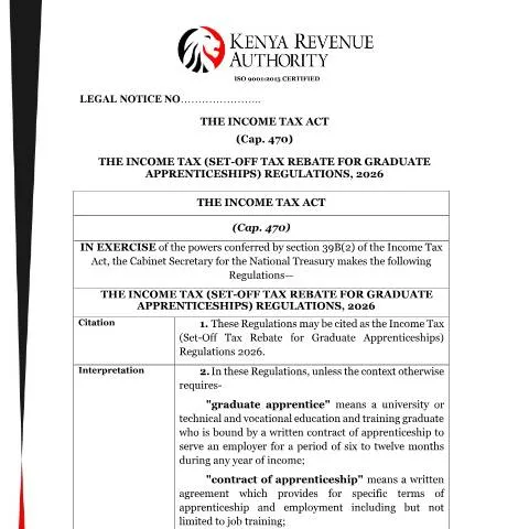 Document preview: Kenya 2026 Draft Regulations on Income Tax Rebate for Graduate — Taxes (CERFA n°Draft-Income-Tax-Set-Off-Tax-Rebate-for-Graduate-Apprecinteships-Regulations-2026-15th-April)