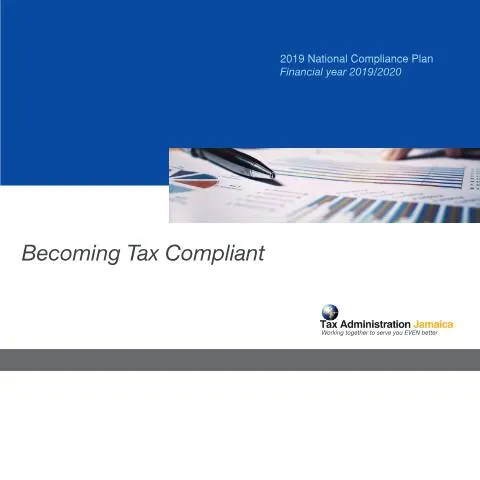 Document preview: Jamaica Tax Administration National Compliance Strategy 2019-2020 — Taxes (CERFA n°NCP+Strategic+Report+2019)