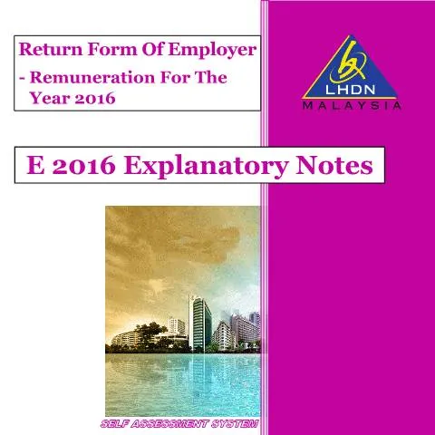 Document preview: Panduan Lengkap untuk Nota Penjelasan E 2016 bagi Majikan — Proses pentadbiran (CERFA n°EA)
