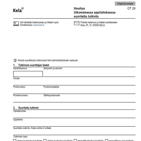 Document preview: Miksi ilmoittaa ulkomaisesta tutkinnosta Kelaan? — Opiskelu & koulutus (CERFA n°Kela OT 29)