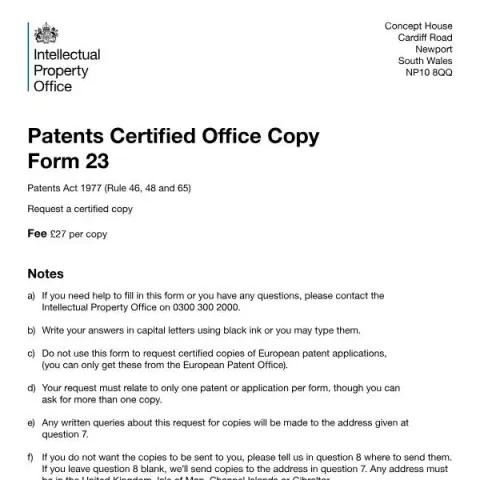 Document preview: How to Request Certified Patent Copies from UK Intellectual Property — Government & admin (Form 23)