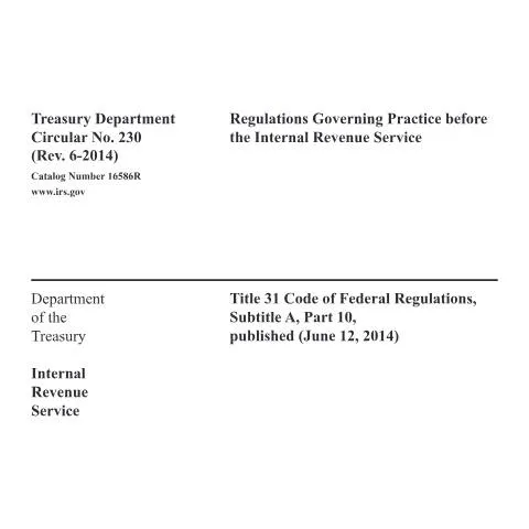 Document preview: Mastering IRS Circular 230 for Effective Tax Practice — Government & admin (CERFA n°PUB-CIR230)