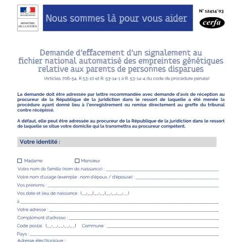 Aperçu du document Supprimer vos données génétiques du fichier des personnes disparues — Santé (CERFA n°12414*03)