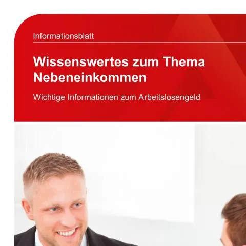 Dokumentvorschau: Wissenswertes über Nebeneinkommen für Arbeitslose — Arbeit & Beschäftigung (CERFA n°merkblatt-nebeneinkommen_ba035670)