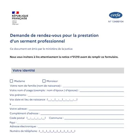 Aperçu du document Rendez-vous pour prestation de serment : procédure officielle — Démarches administratives (CERFA n°13486*04)