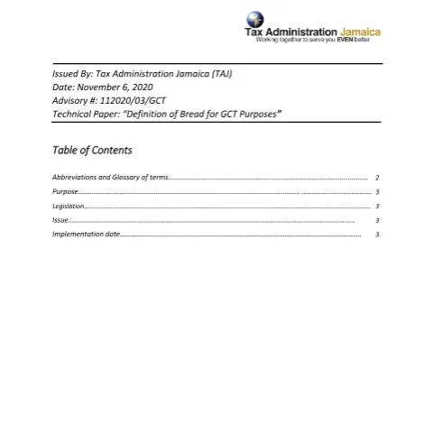 Document preview: Understanding Jamaica's Technical Advisory on Bread for GCT — Taxes (CERFA n°Technical_Advisory_112020_GCT_Definition_of_Bread_for_GCT_Purposes)