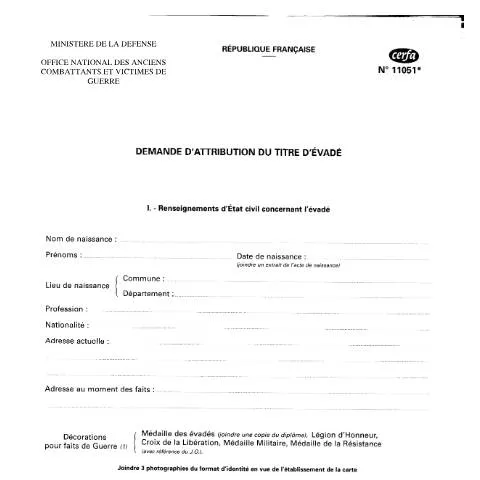 Aperçu du document Titre d'évadé : reconnaissance officielle pour les prisonniers de — Démarches administratives (CERFA n°11051*02)