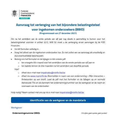 Aperçu du document Formulaire de prolongation pour chercheurs entrants en Belgique — Démarches administratives (CERFA n°122-aanvraagformulier-verlenging-statuut-ingekomen-onderzoeker-bbio)