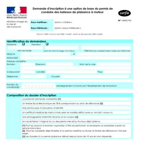 Aperçu du document Inscription au permis bateau : guide du formulaire 14681*03 — Démarches administratives (CERFA n°14681*03)