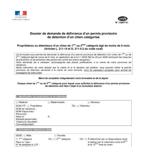 Aperçu du document Formulaire 13997*01 : obtenir un permis temporaire pour chien — Démarches administratives (CERFA n°13997*01)