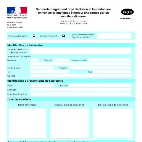 Aperçu du document Demande d'agrément moniteur sports nautiques motorisés 14676*02 — Démarches administratives (CERFA n°14676*02)
