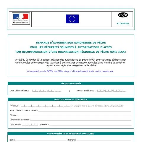 Aperçu du document Demande d'autorisation de pêche dans les eaux internationales — Démarches administratives (CERFA n°15006*06)