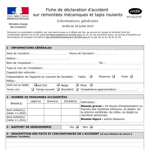 Aperçu du document Déclaration obligatoire d'accident sur les remontées mécaniques — Démarches administratives (CERFA n°11512*03)