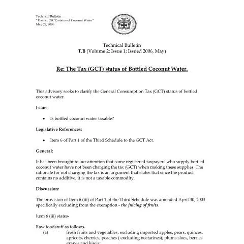 Document preview: Understanding 2006 GCT Treatment of Bottled Coconut Water in Jamaica — Taxes (CERFA n°2006+gct+-+treatment+of+bottled+coconut+water)