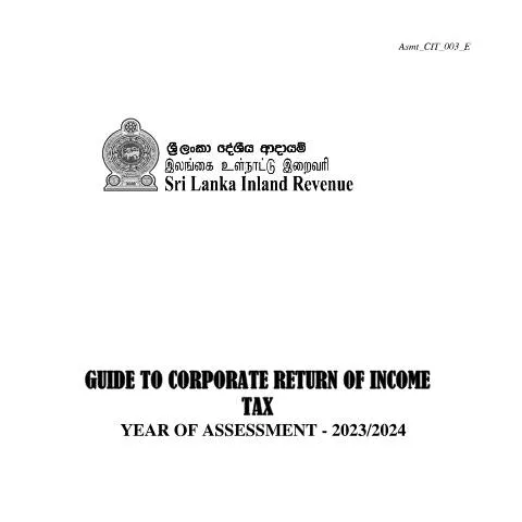 Document preview: Understanding Corporate Tax Returns in Sri Lanka for 2023/2024 — Taxes (CERFA n°Asmt_CIT_003_2023)