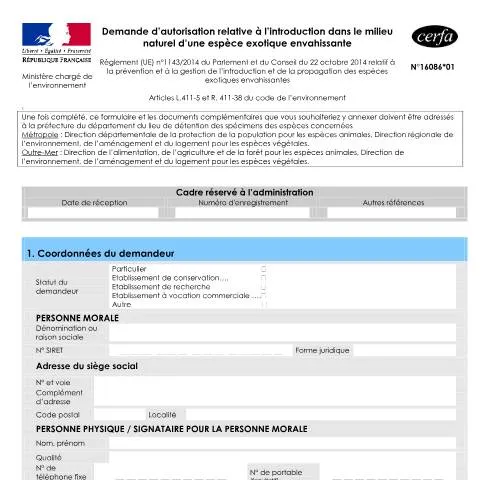 Aperçu du document Demande d'autorisation pour l'introduction d'espèces exotiques — Démarches administratives (CERFA n°16086*01)