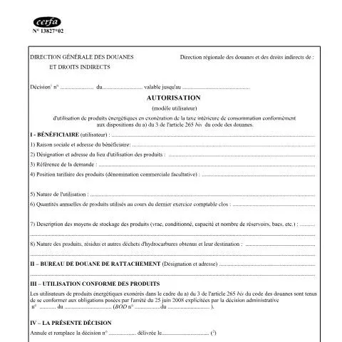 Aperçu du document Autorisation d'exonération fiscale sur les produits énergétiques — Démarches administratives (CERFA n°13827*02)