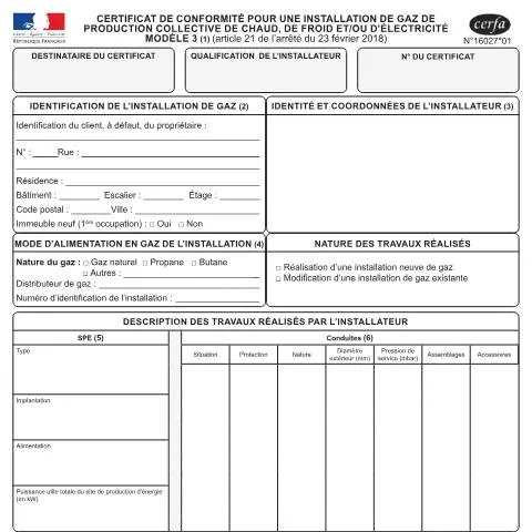 Aperçu du document Installation collective de gaz : obtenir le certificat modèle 3 — Démarches administratives (CERFA n°16027*01)