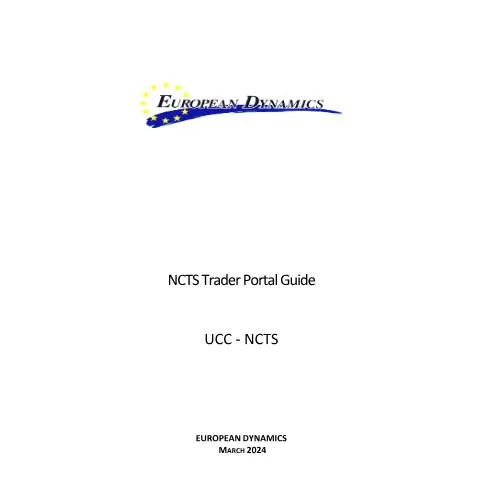 Document preview: Essential Guide to the NCTS Trader Portal for EU Trade — Customs & trade (CERFA n°ncts-trader-portal-guide-v1-0)
