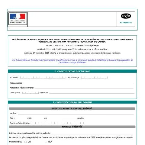 Aperçu du document Prélèvement de matrices bactériennes pour autovaccins ruminants — Santé (CERFA n°15696*01)