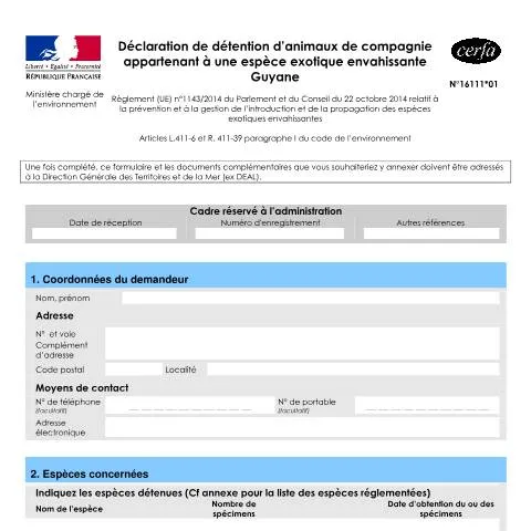 Aperçu du document Comment déclarer vos animaux exotiques envahissants en Guyane — Environnement & énergie (CERFA n°16111*01)