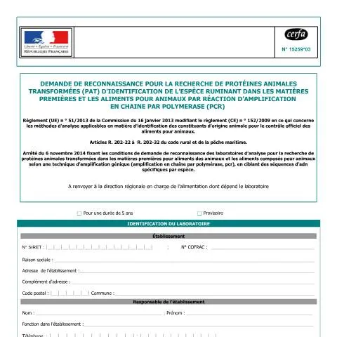 Aperçu du document Agrément laboratoire : recherche PAT ruminants dans aliments — Démarches administratives (CERFA n°15259*03)