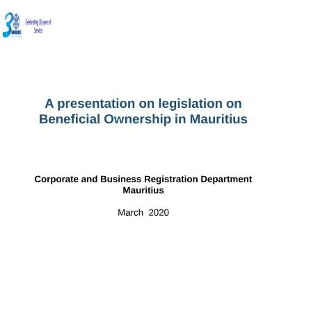 Document preview: Understanding Beneficial Ownership Legislation in Mauritius — Government & admin (A-presentation-on-legislation-on-Beneficial-Ownership-in-Mauritius)