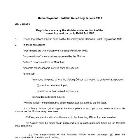 Document preview: Overview of Unemployment Hardship Relief Regulations 1983 in Mauritius — Benefits & social aid (CERFA n°Unemployment-Hardship-Relief-Regulations-1983)