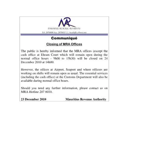 Document preview: Mauritius Revenue Authority Office Closure on December 24, 2010 — Government & admin (CERFA n°CommuniqueClosingMRAoffice24122010)