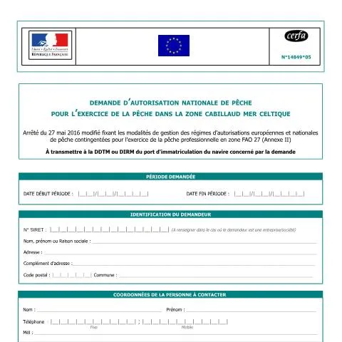 Aperçu du document Autorisation de pêche au cabillaud en mer Celtique : guide complet — Démarches administratives (CERFA n°14849*05)