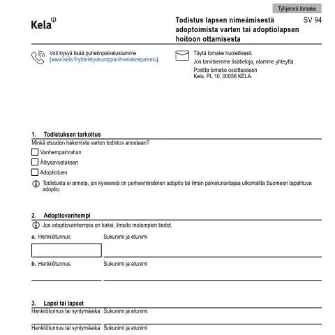 Document preview: Adoptioprosessin keskeinen asiakirja: Kela SV 94 — Perhe (CERFA n°Kela SV 94)