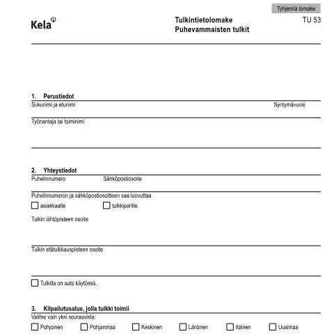 Document preview: Tulkintietolomake TU 53 ja sen merkitys puhevammaisten — Hallinnolliset asiat (CERFA n°Kela TU 53)