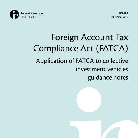 Document preview: Understanding FATCA's Impact on Collective Investment Vehicles in New — Government & admin (CERFA n°IR1084)