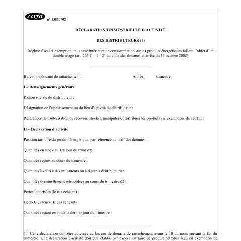 Aperçu du document Régime d'exemption TICPE double usage : obligations déclaratives — Démarches administratives (CERFA n°13830*02)
