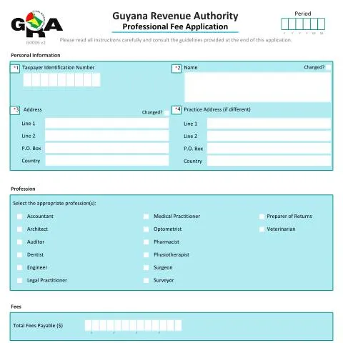 Document preview: Guyana Revenue Authority Professional Fees Application Form — Taxes