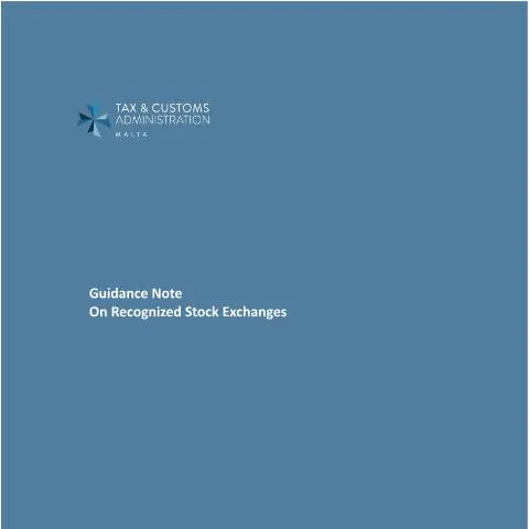 Document preview: Understanding Malta's Tax Guidelines for UK Stock Exchanges — Taxes (CERFA n°mtca-guidance-note-on-recognized-stock-exchanges---united-ki)