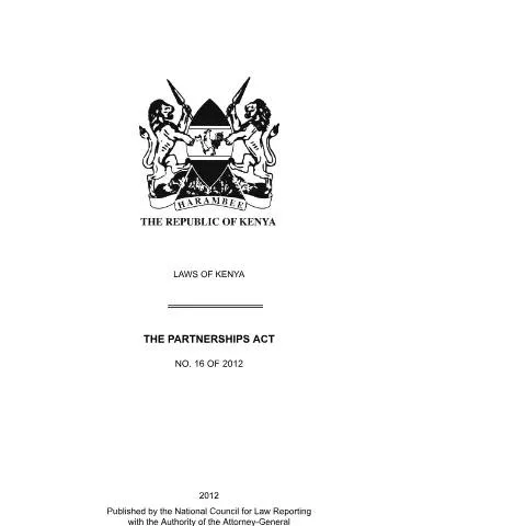 Document preview: Understanding the Partnerships Act, 2012 of Kenya — Government & admin (CERFA n°PartnershipsAct16of2012)